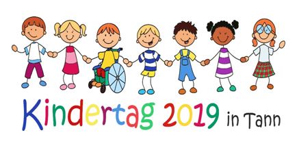 Kindertag 2019 in Tann – Anmeldung ab sofort möglich!